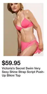 Victoria's Secret Victoria's Secret Swim Very Sexy Shine Strap Script Push-Up Bikini Top offer