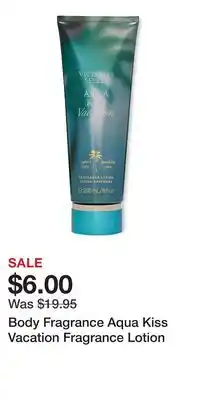 Victoria's Secret Body Fragrance Aqua Kiss Vacation Fragrance Lotion offer