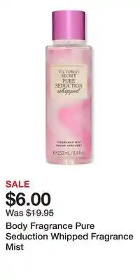 Victoria's Secret Body Fragrance Pure Seduction Whipped Fragrance Mist offer