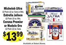 Sellers Bros Michelob Ultra, Estrella Jalisco, Corona Premier or Modelo Oro offer