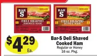 Sellers Bros Bar-S Deli Shaved Cooked Ham offer