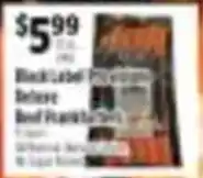 Pioneer Supermarkets Black Label Select Beef Frankfurters offer
