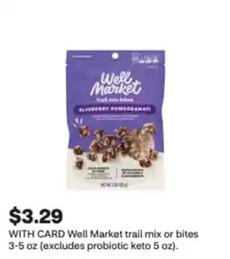 CVS Well Market trail mix or bites offer