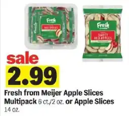 Meijer Fresh from Meijer Apple Slices offer