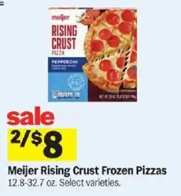 Meijer Meijer Rising Crust Frozen Pizzas offer