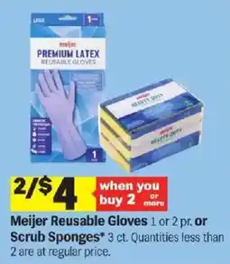 Meijer Meijer Reusable Gloves 1 or 2 pr. or Scrub Sponges* 3 ct. offer