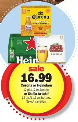 Meijer Corona or Heineken or Stella Artois offer