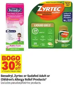 Meijer Benadryl, Zyrtec or Sudafed Adult or Children's Allergy Relief Products offer