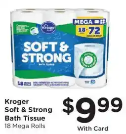 Kroger Kroger soft & strong bath tissue offer