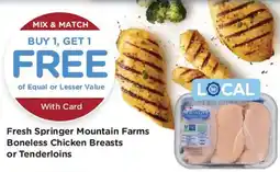 Kroger Fresh Springer Mountain Farms Boneless Chicken Breasts or Tenderloins offer