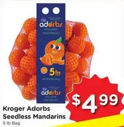 Kroger Kroger Adorbs Seedless Mandarins offer