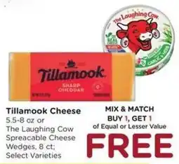 Kroger Tillamook Cheese or The Laughing Cow Spreadable Cheese Wedges offer