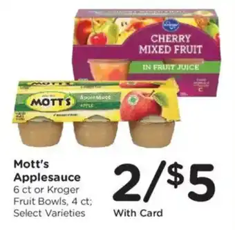Kroger Mott's Applesauce offer