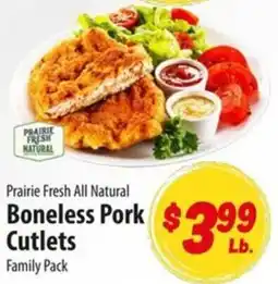 Food Giant Prairie Fresh All Natural Boneless Pork Cutlets offer