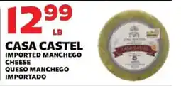 Sedano's Casa Castel imported manchego cheese offer
