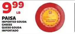 Sedano's Païsa imported gouda cheese offer