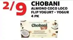 Sedano's Chobani almond coco loco flip yogurt - yogurt offer