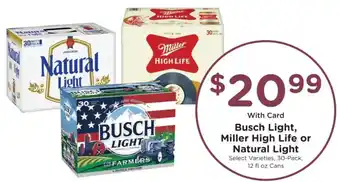 Kroger Busch Light, Miller High Life or Natural Light offer