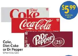 Homeland Market Coke, Diet Coke or Dr Pepper offer
