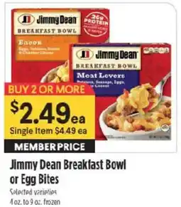 Raley's Jimmy Dean Breakfast Bowl or Egg Bites offer