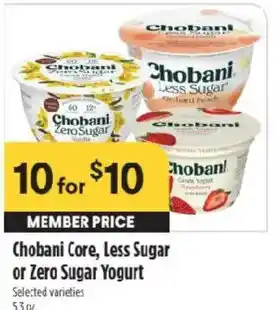 Raley's Chobani Core, Less Sugar or Zero Sugar Yogurt offer
