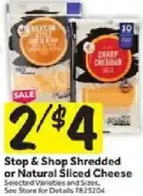 Stop&Shop Stop & Shop Shredded or Natural Sliced Cheese offer