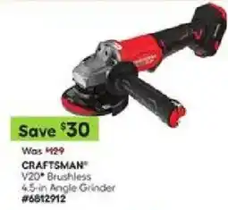 Lowe's Craftsman V20 Brushless 4.5-in Angle Grinder offer