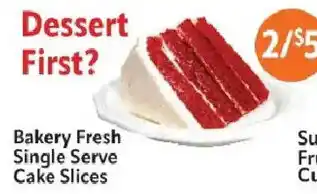 Homeland Market Bakery Fresh Single Serve Cake Slices offer