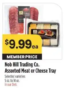 Raley's Nob Hill Trading Co. Assorted Meat or Cheese Tray offer