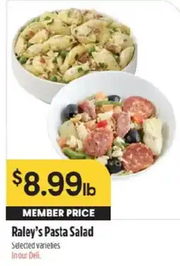 Raley's Raley's Pasta Salad offer