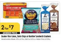 Raley's Quaker Rice Cakes, SieTe Chips or Keebler Sandwich Crackers offer