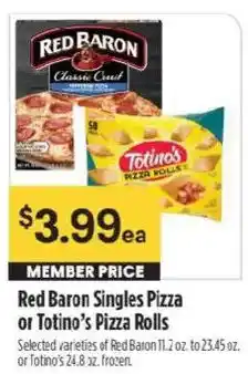 Raley's Red Baron Singles Pizza or Totino's Pizza Rolls offer