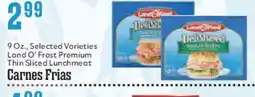 Market Basket Land O' Frost Premium Thin Sliced Luncheon Meat Carnes Frijas offer