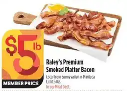 Raley's Raley's Premium Smoked Platter Bacon offer