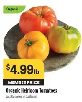 Raley's Organic Heirloom Tomatoes offer