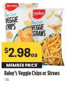 Raley's Raley's Veggie Chips or Straws offer