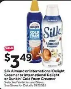 Stop&Shop Silk Almond or International Delight Creamer or Dunkin' Cold Foam Creamer offer