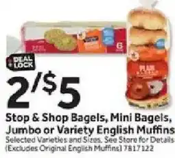 Stop&Shop Stop & Shop Bagels, Mini Bagels, Jumbo or Variety English Muffins offer