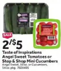 Stop&Shop Taste of Inspirations Angel Sweet Tomatoes or Stop & Shop Mini Cucumbers offer