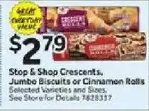 Stop&Shop Stop & Shop Crescents, Jumbo Biscuits or Cinnamon Rolls offer
