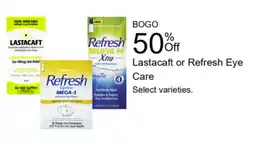 Walgreens Lastacraft or Refresh Eye Care offer