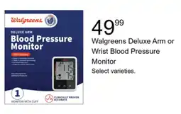 Walgreens Walgreens Deluxe Arm or Wrist Blood Pressure Monitor offer