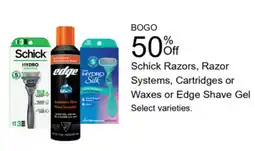 Walgreens Schick Razors, Razor Systems, Cartridges or Waxes or Edge Shave Gel offer