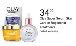 Walgreens Olay Super Serum Skin Care or Regenerist Treatments offer