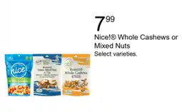 Walgreens Nice! Whole Cashews or Mixed Nuts offer
