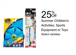 Walgreens Summer Children's Activities, Sports Equipment or Toys offer