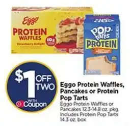 Tops Eggo Protein Waffles, Pancakes or Protein Pop Tarts offer