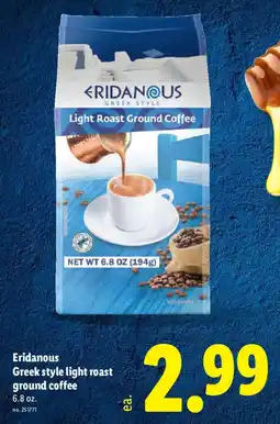 Lidl Eridanous Greek style light roast ground coffee offer