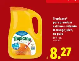 Lidl Tropicana pure premium calcium + vitamin d orange juice offer