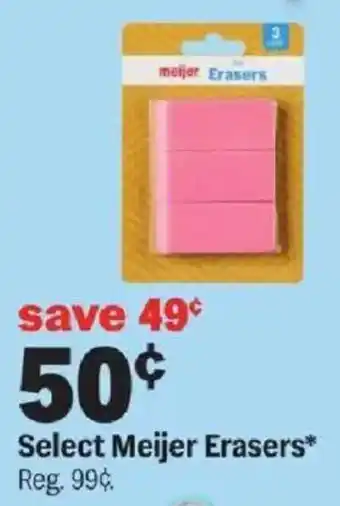 Select Meijer Erasers